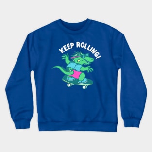 Keep Rolling - 90s Positive Vibes Crewneck Sweatshirt